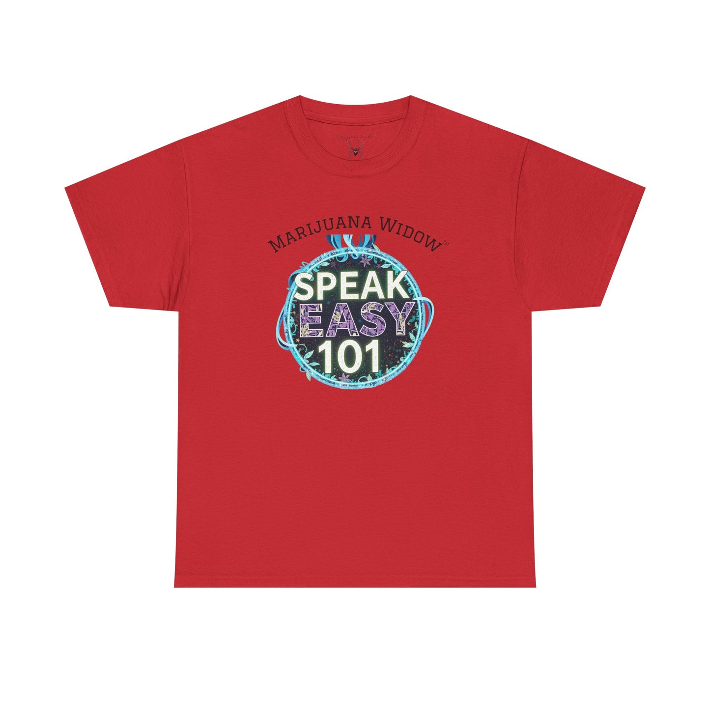 Speak Easy 101 T-Shirt — Marijuana Widow Graphic Tee