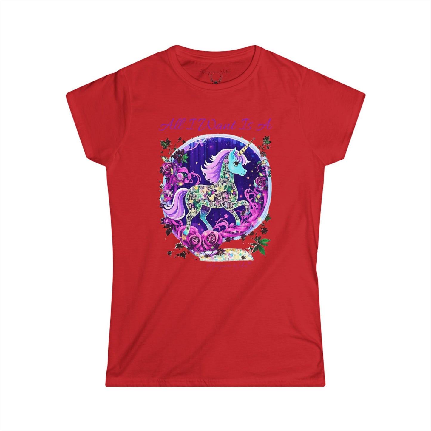 All I Want Is a Unicorn (Pink) — Women's Tee