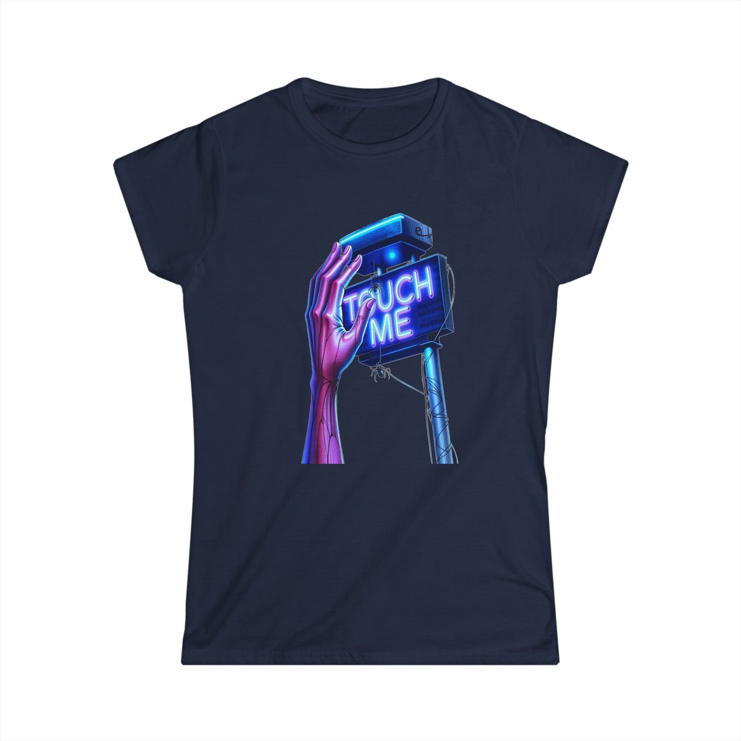Touch Me - Blue Neon Sign - Women's Softstyle Short-Sleeve T-Shirt