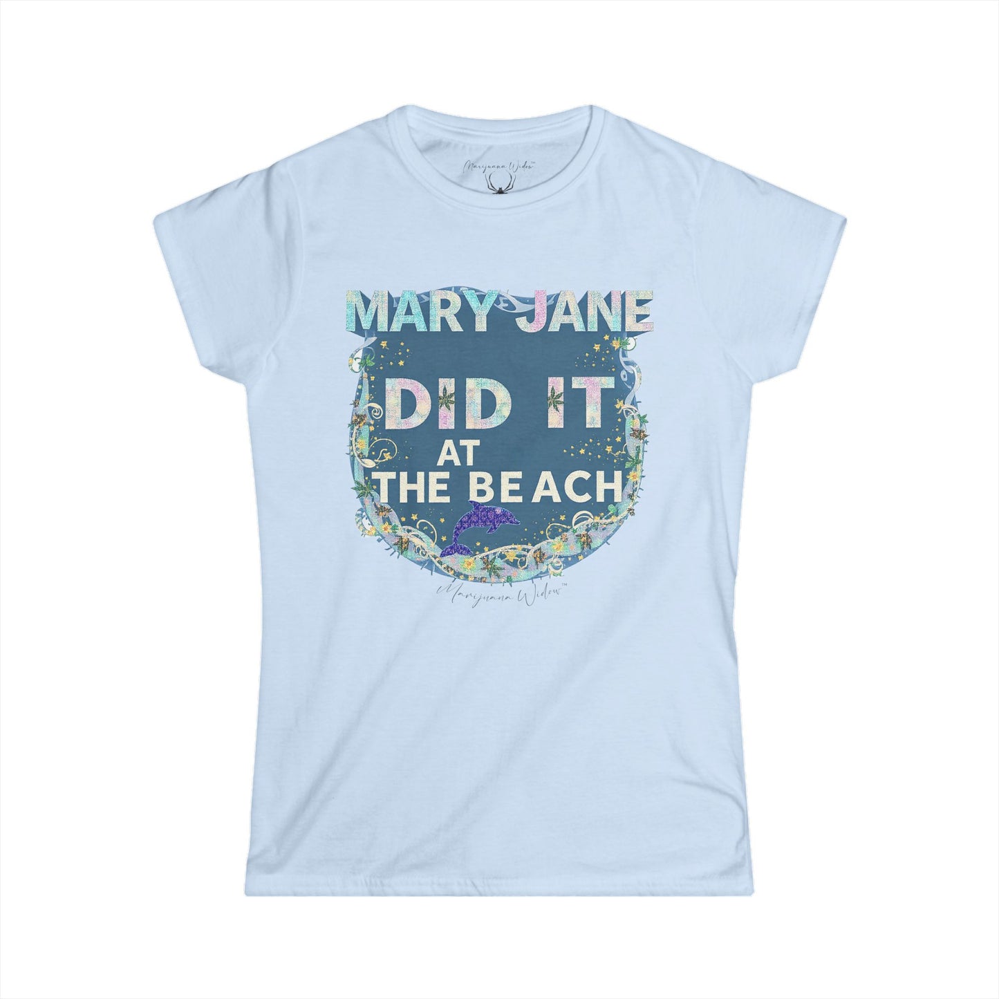 Mary Jane Did It at the Beach Again Tee — Cute Dolphin Graphic Women's Shirt