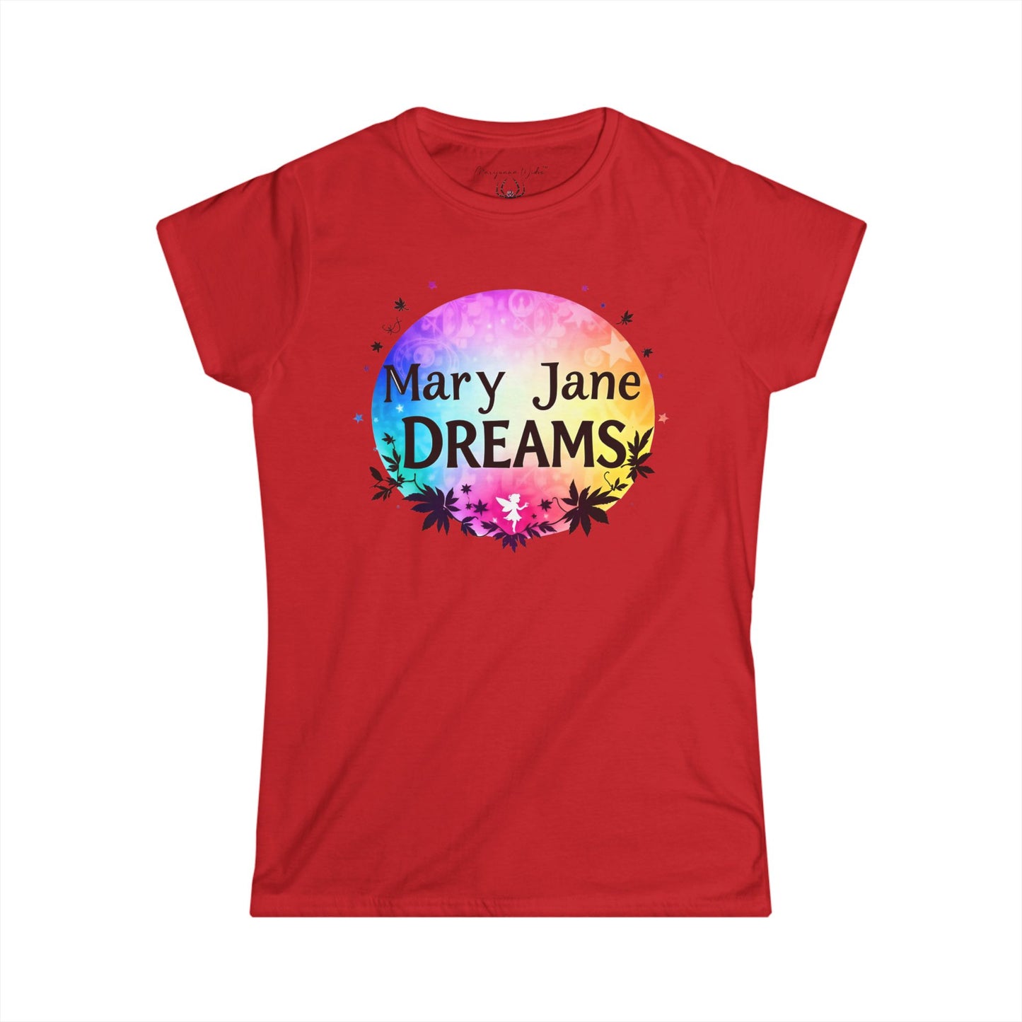 Mary Jane Dreams Tee — Colorful Fairy Psychedelic Cannabis Women's T-Shirt