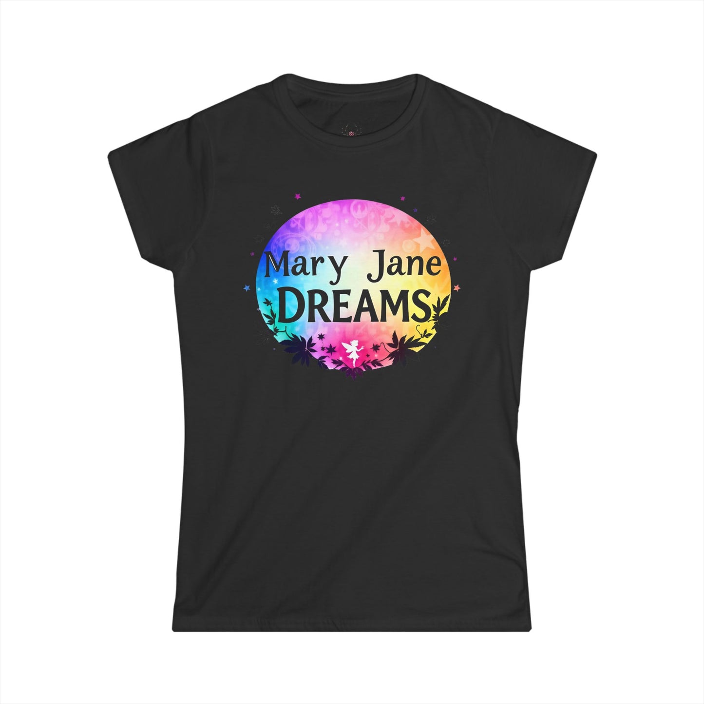 Mary Jane Dreams Tee — Colorful Fairy Psychedelic Cannabis Women's T-Shirt