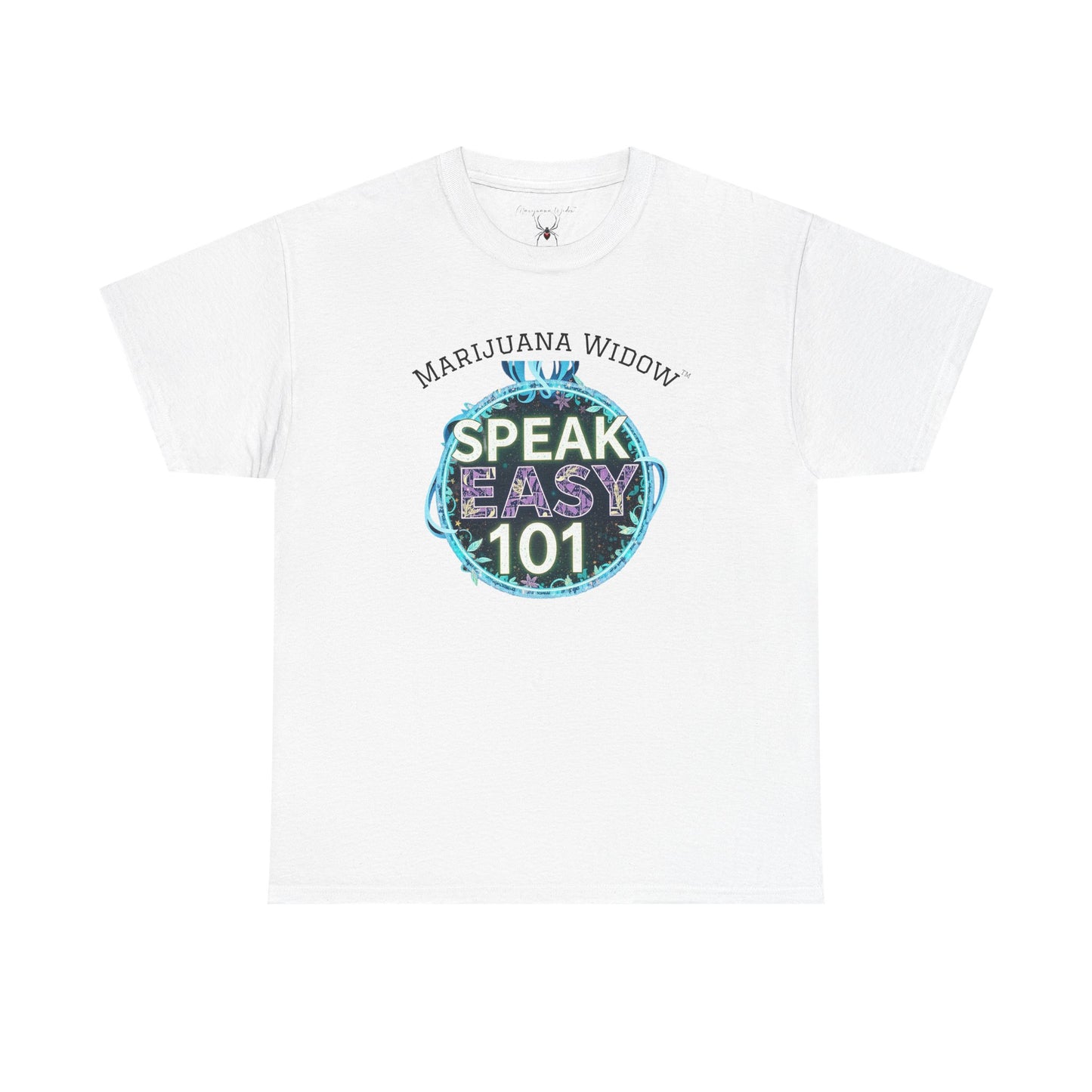 Speak Easy 101 T-Shirt — Marijuana Widow Graphic Tee