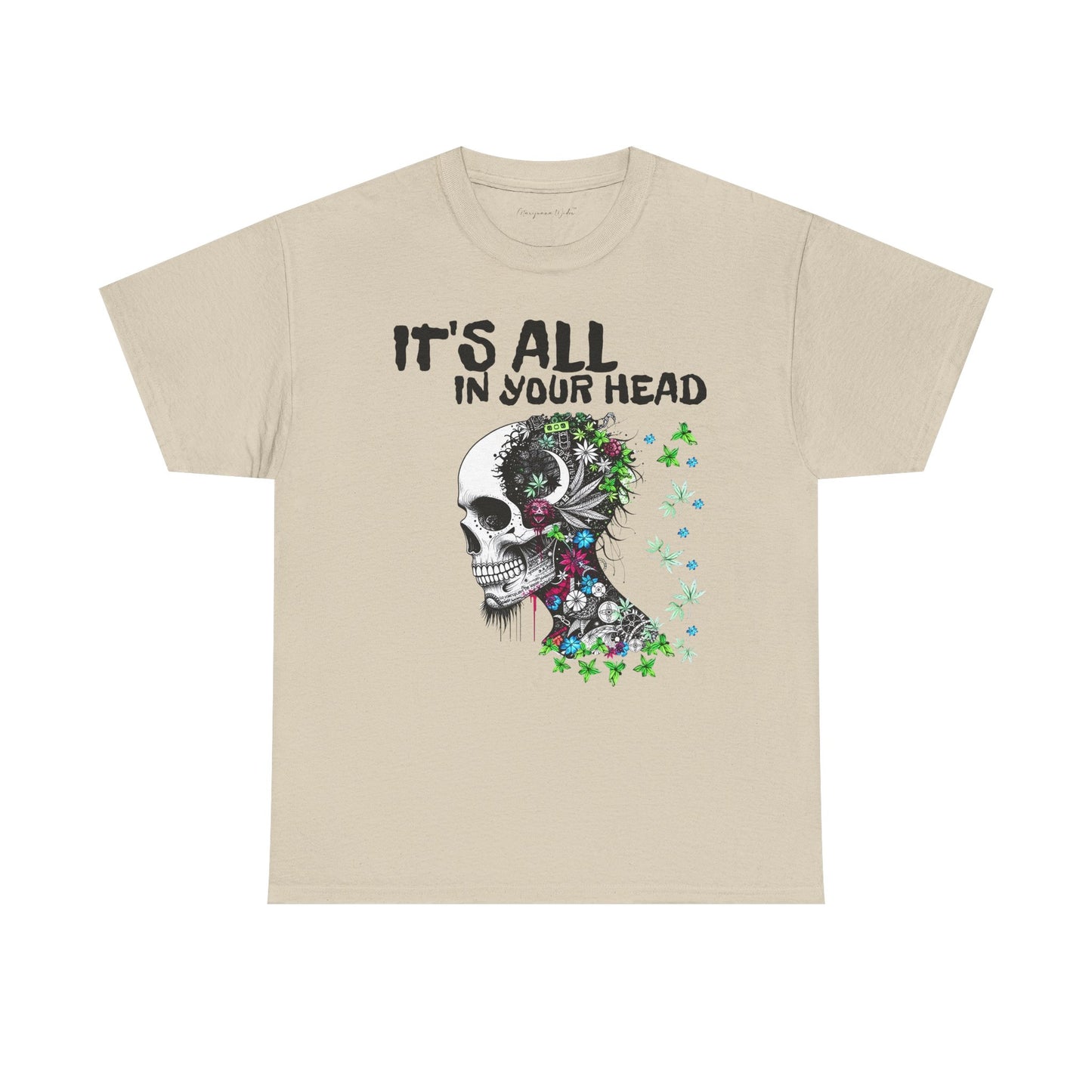 It's All in Your Head - Weed Hangover - Skull Cannabis Unisex T-Shirt