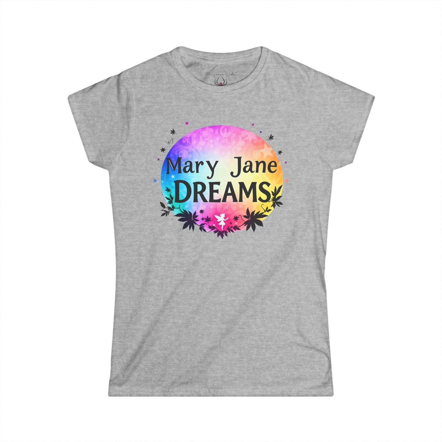 Mary Jane Dreams Tee — Colorful Fairy Psychedelic Cannabis Women's T-Shirt