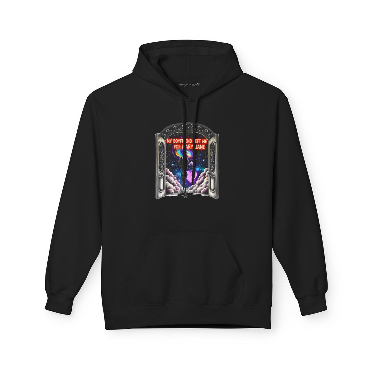 Mary Jane Galaxy Window Hoodie — "My Boyfriend Left Me For Mary Jane" Space Portal Graphic - Marijuana Widow