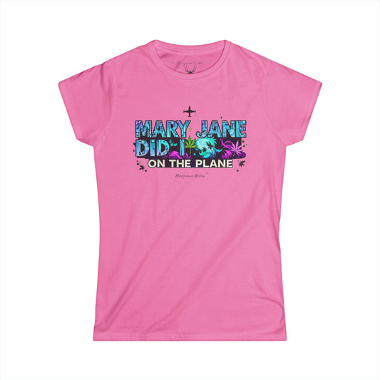 Mary Jane Did It on the Plane - Women's Tee