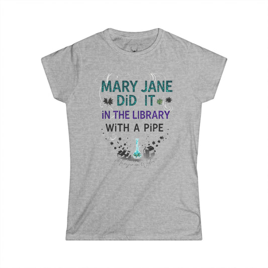 Mary Jane Did It in the Library, Again - Women's Tee