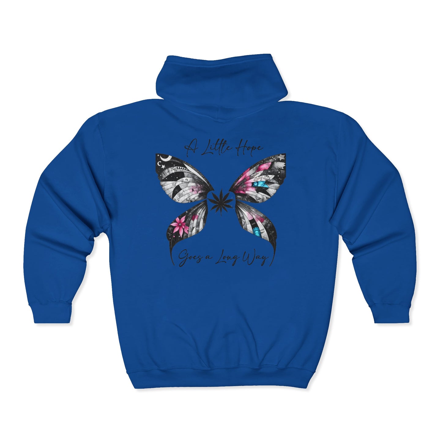 Fairy Butterfly Zip Hoodie - A Little Hope Goes a Long Way - Full-Zip Unisex Sweatshirt