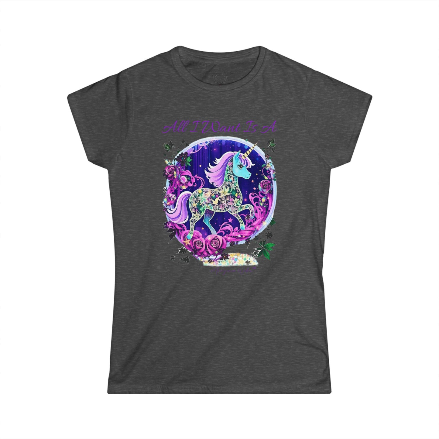 All I Want Is a Unicorn (Pink) — Women's Tee