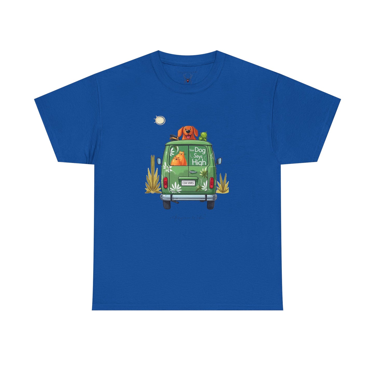 Camper Van High - Green Van - Your Dog Says High - Unisex T-shirt