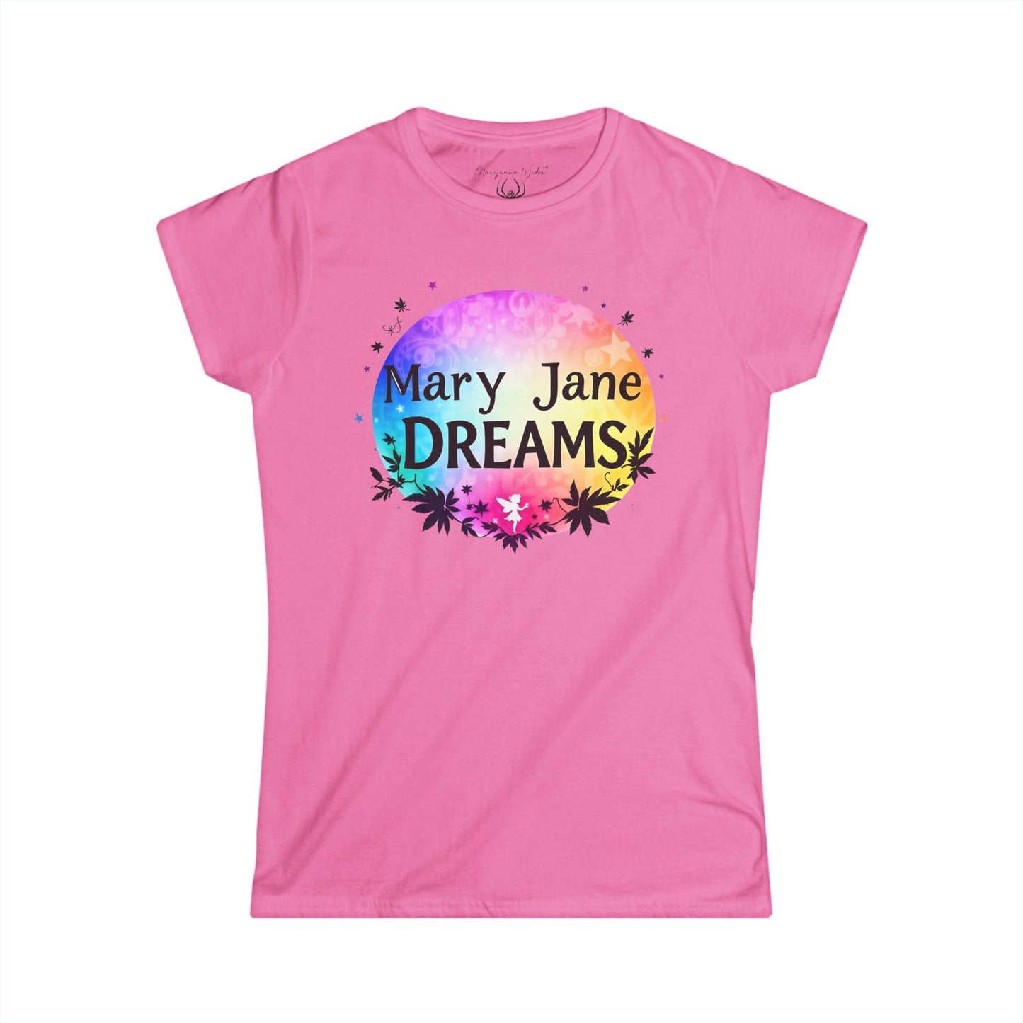 Mary Jane Dreams Tee — Colorful Fairy Psychedelic Cannabis Women's T-Shirt