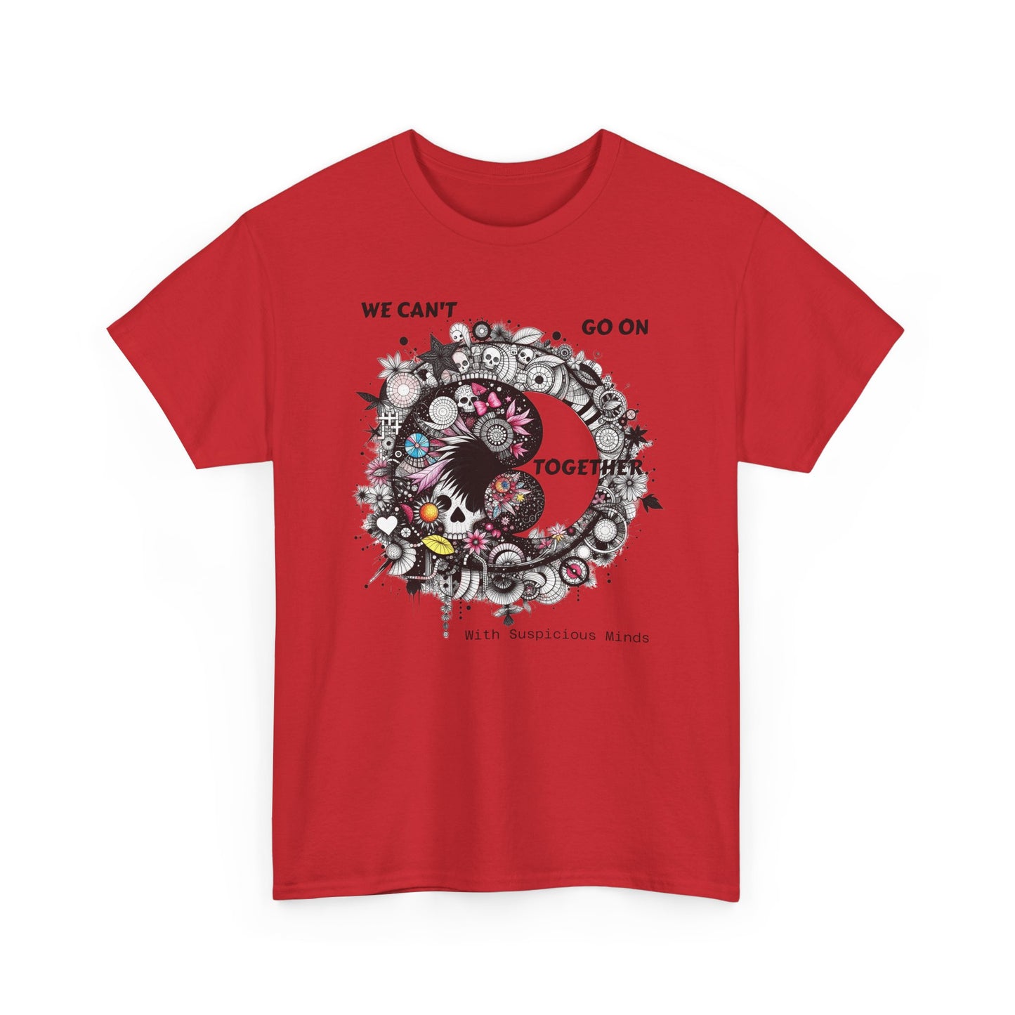 We Can't Go on Together - Ying Yang Floral Skull T-Shirt- Gothic Boho Graphic Unisex Tee