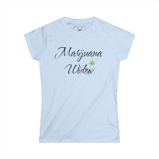 Marijuana Widow - Women's Softstyle Tee