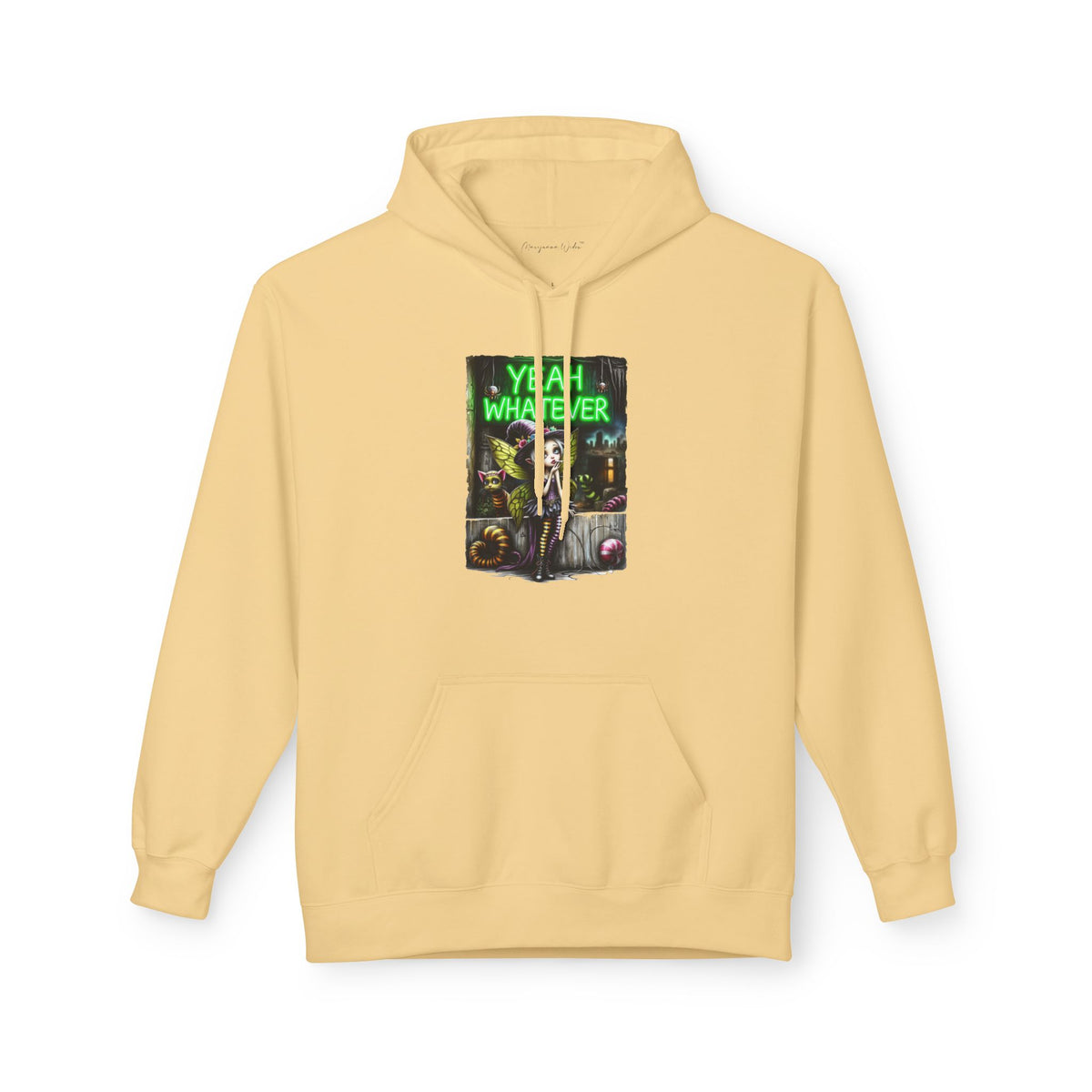 Halloween Fairy - Yeah Whatever - Graphic Unisex Hoodie — Streetwear Pullover - Marijuana Widow