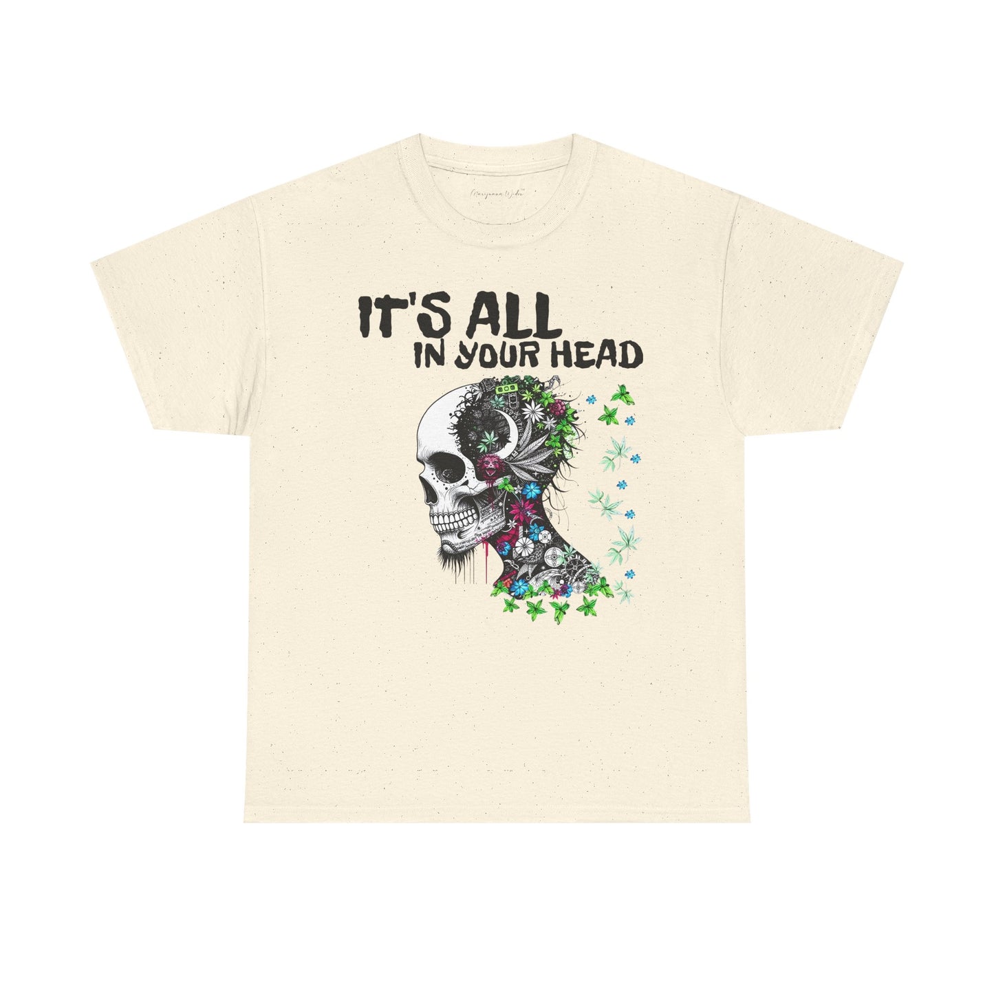 It's All in Your Head - Weed Hangover - Skull Cannabis Unisex T-Shirt