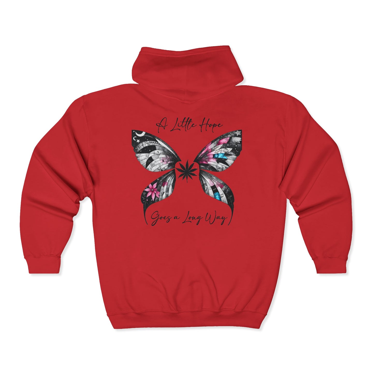 Fairy Butterfly Zip Hoodie - A Little Hope Goes a Long Way - Full-Zip Unisex Sweatshirt