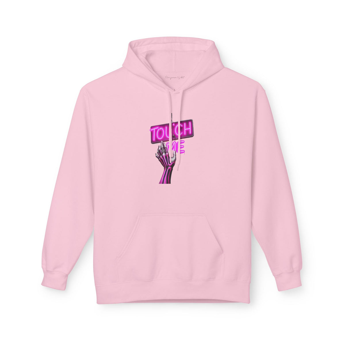 Touch Me Hoodie - Pink Neon Sign — Retro Pink Graphic Pullover - Marijuana Widow