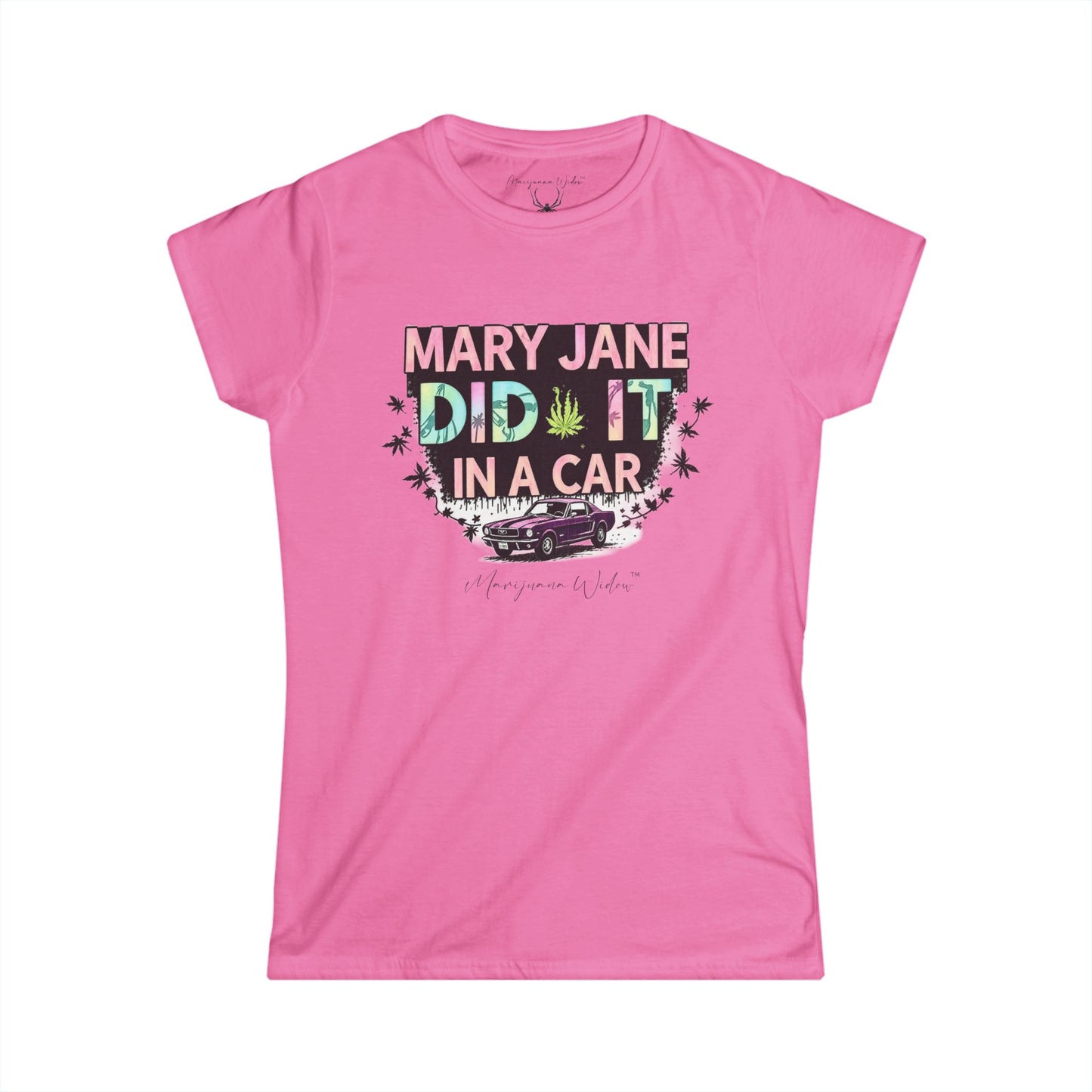 Mary Jane Did It in a Car - Women's Tee
