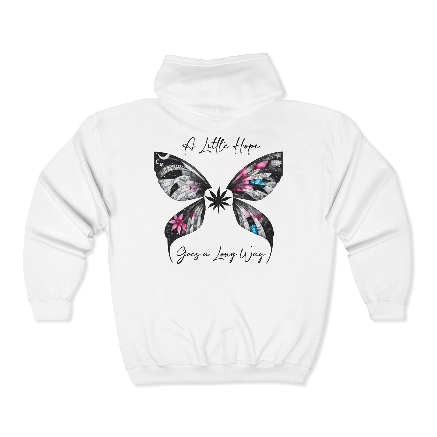Fairy Butterfly Zip Hoodie - A Little Hope Goes a Long Way - Full-Zip Unisex Sweatshirt