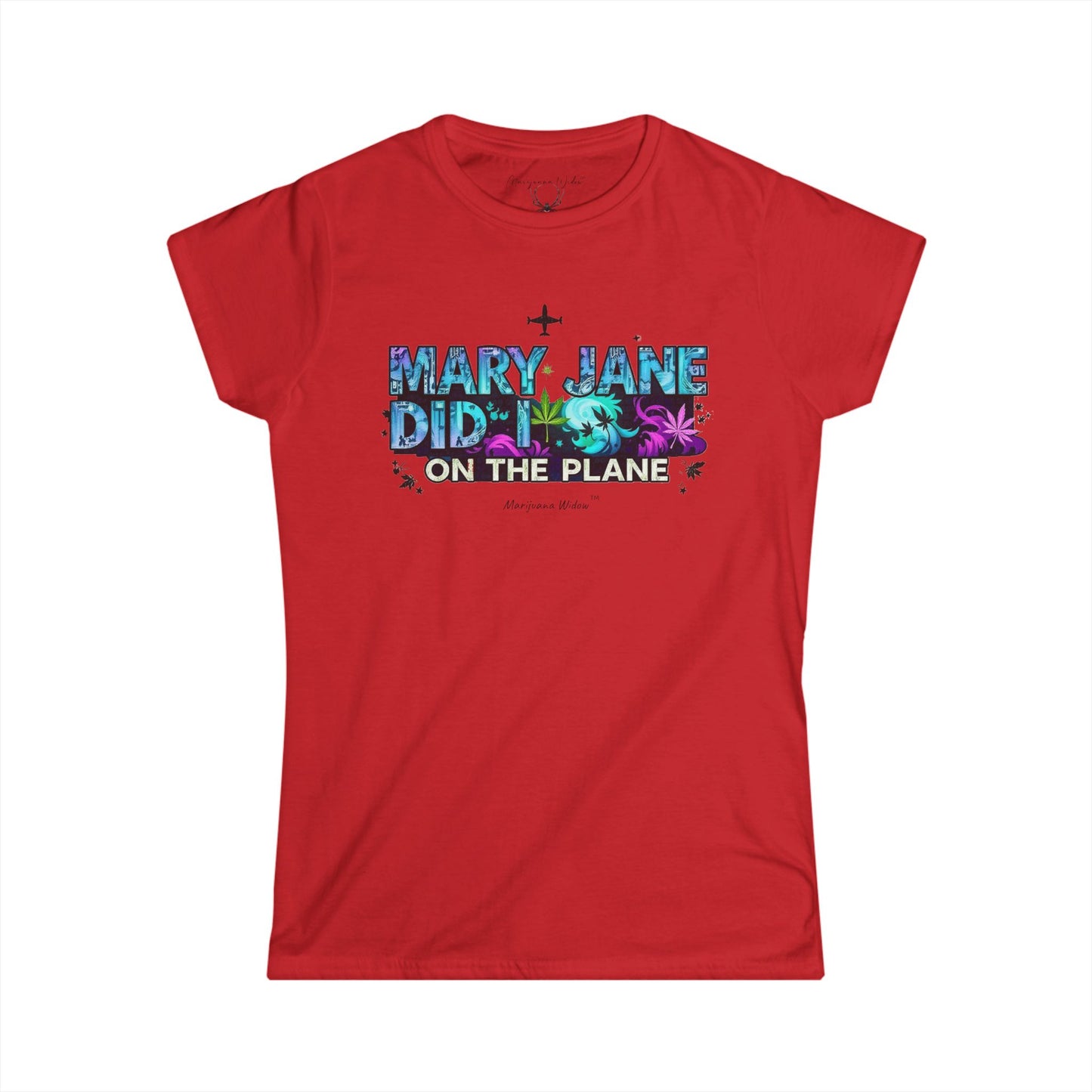 Mary Jane Did It on the Plane - Women's Tee