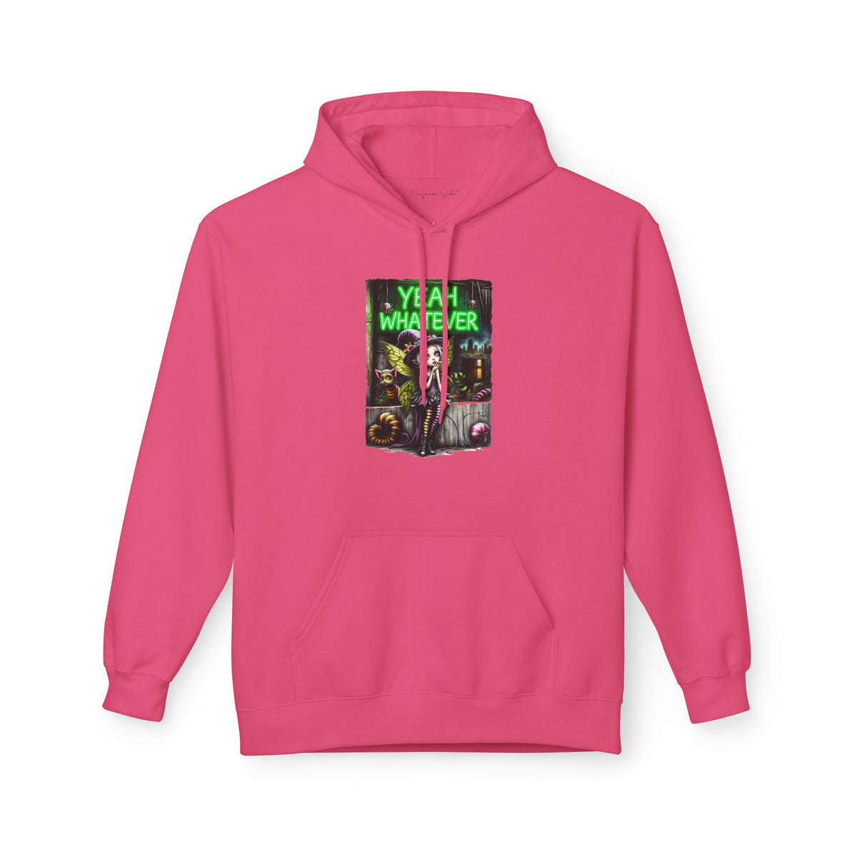 Halloween Fairy - Yeah Whatever - Graphic Unisex Hoodie — Streetwear Pullover - Marijuana Widow